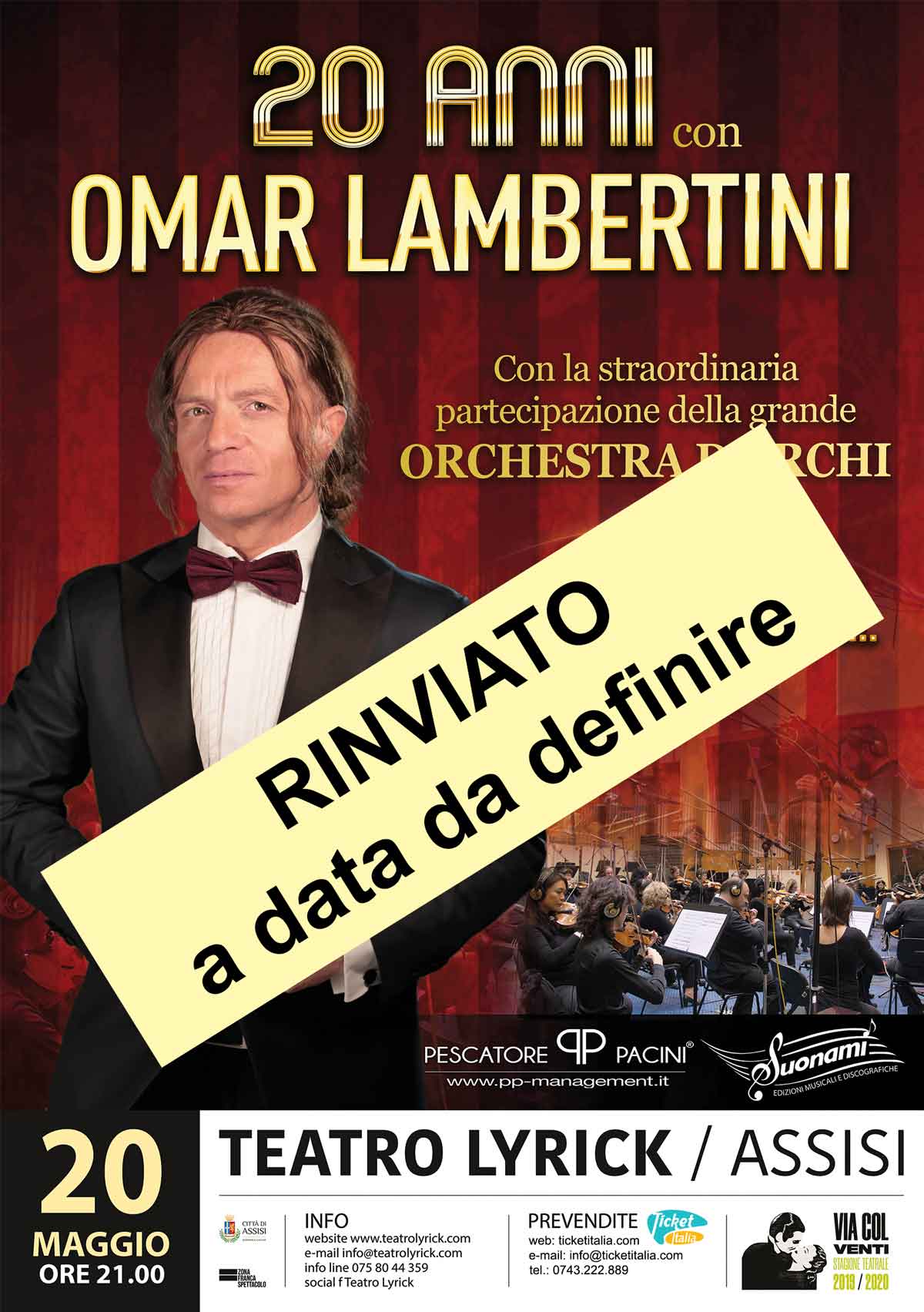 RINVIATO - ''STASERA NON SI BALLA" - Omar Lambertini in concerto al Teatro Lyrick di Assisi RINVIATO - ''STASERA NON SI BALLA" - Omar Lambertini in concerto al Teatro Lyrick di Assisi